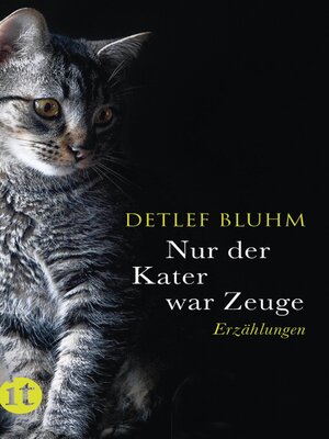 cover image of Nur der Kater war Zeuge